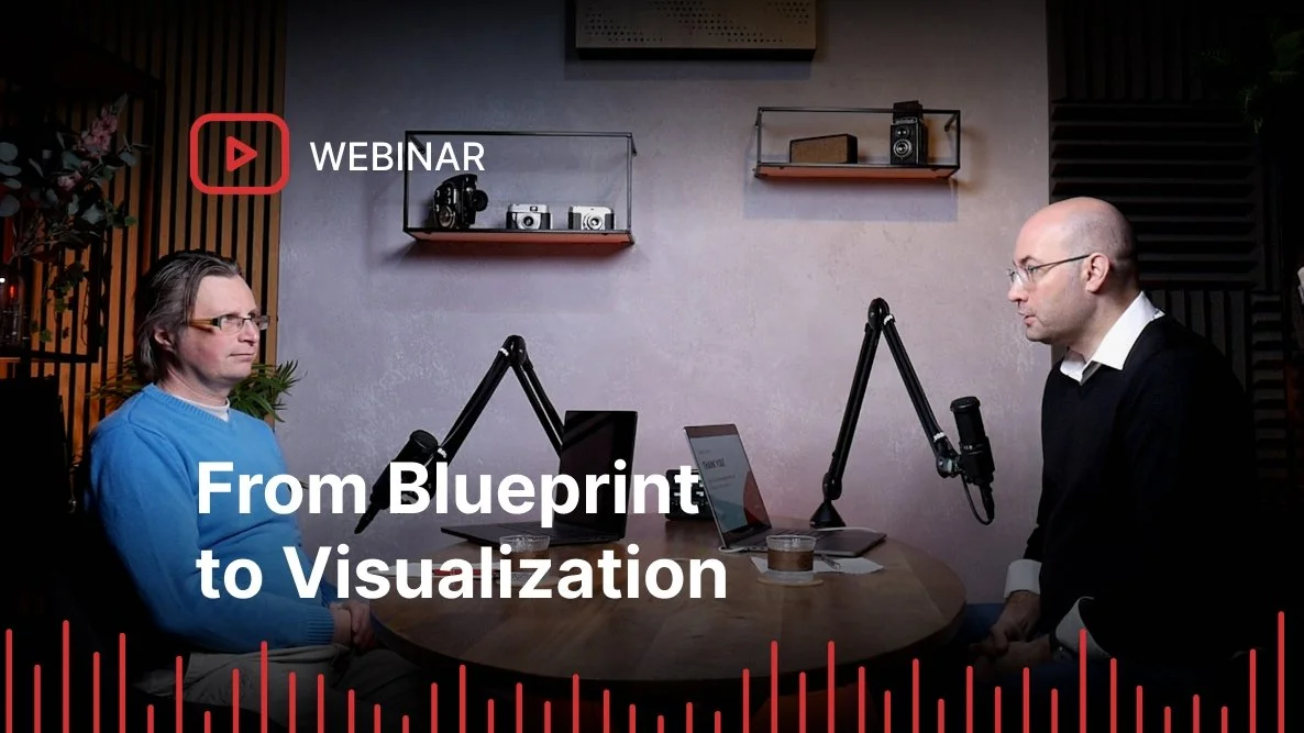 Webinar: From Blueprint to Visualization