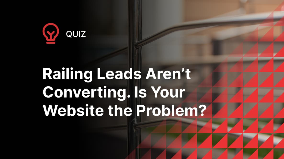 Is Your Railing Website Ready for Modern Buyers?
